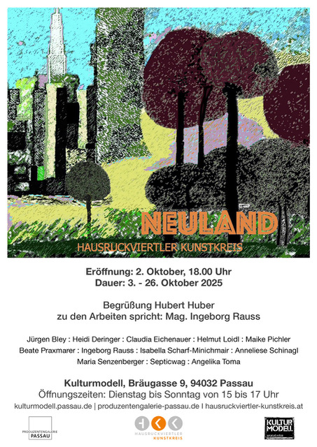 Poster for the upcoming exhibition featuring the work of artist Isabella Scharf in Passau, Germany. Exhibition: NEULAND 2025